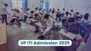 Read more about the article UP ITI Admission 2025