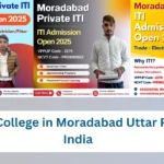 Best ITI College in Moradabad Uttar Pradesh India