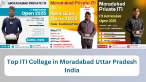 Read more about the article Top ITI College in Moradabad Uttar Pradesh India